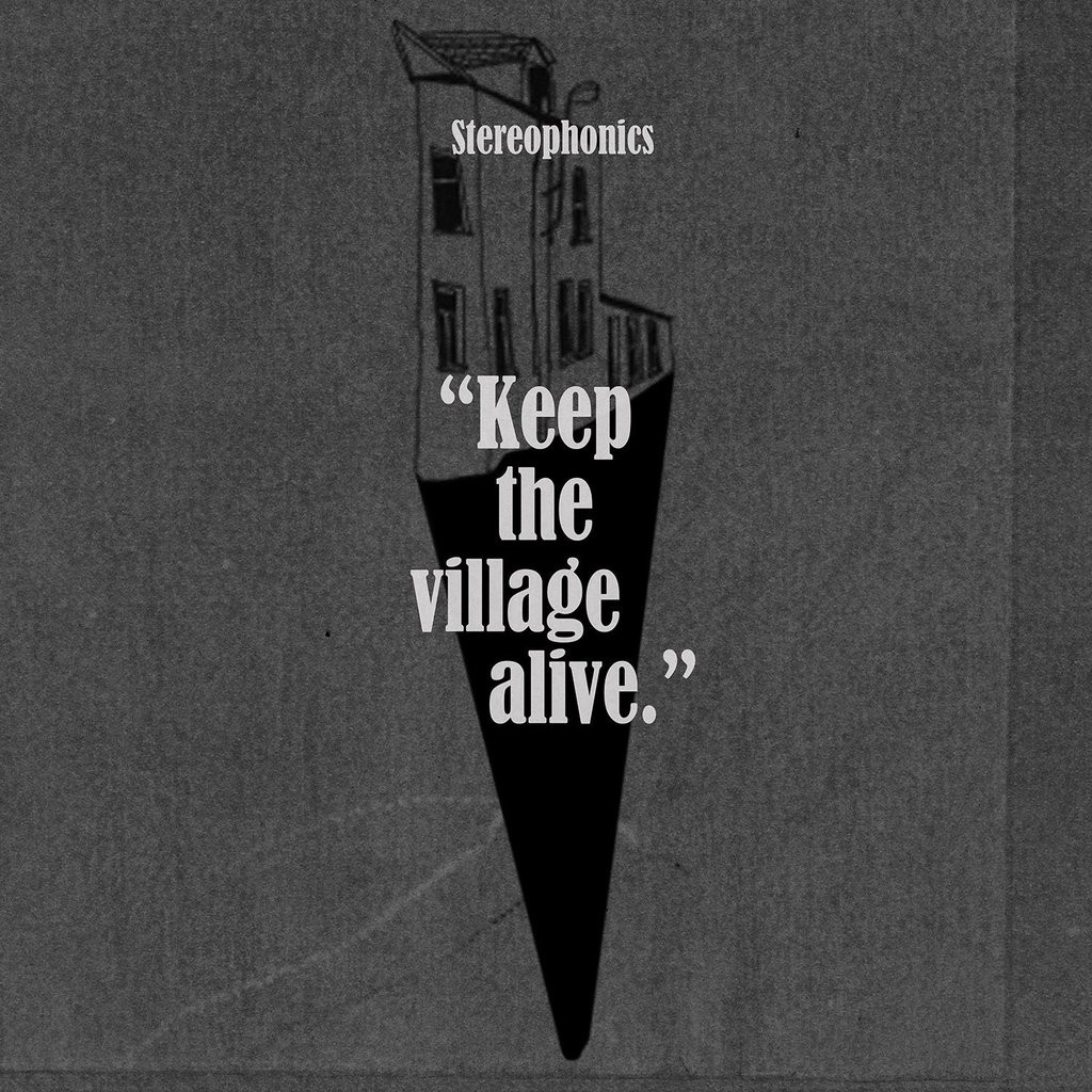 stereophonics-keep-the-village-alive