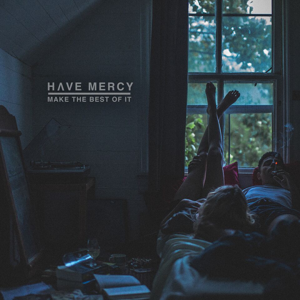 have mercy-make the best