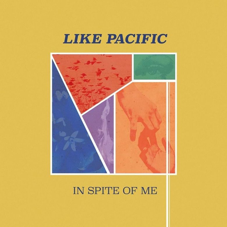 like pacific in spite of me