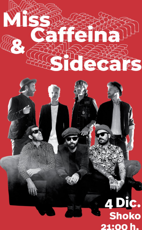sidecars y miss caffeina mahou