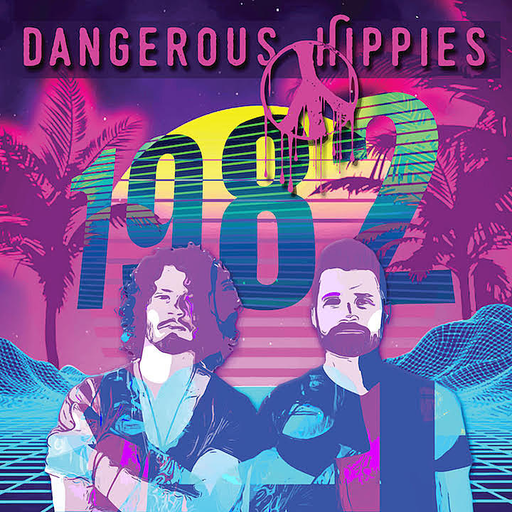 dangerous hippies 1982