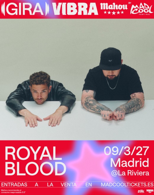 royal blood gira vibra mahou