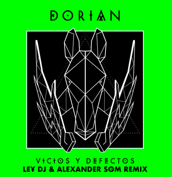 dorian remix alex som y ley dj